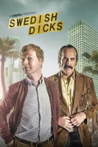 Шведские стволы / Придурки из Швеции (сериал 2016)